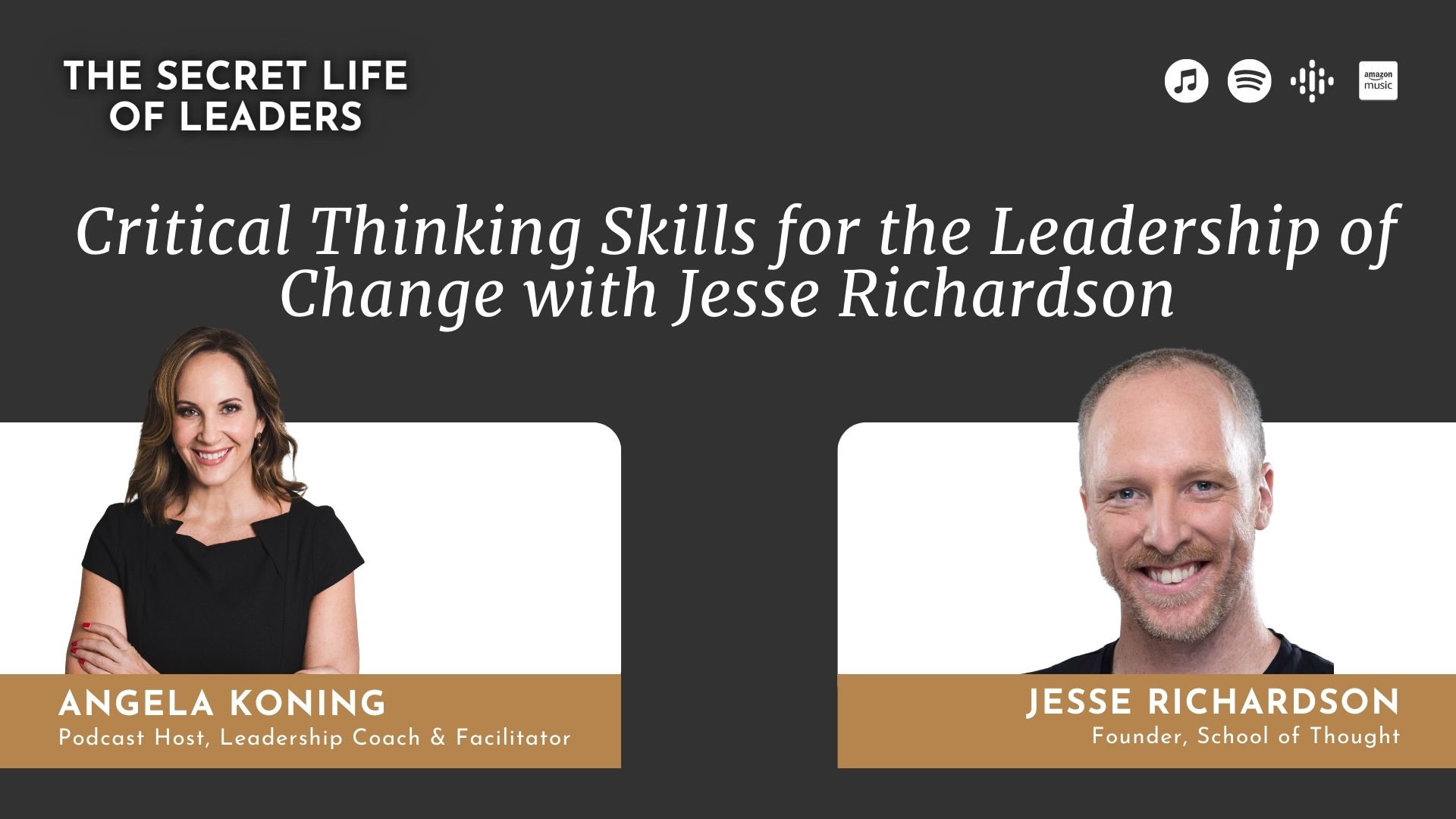 Critical Thinking Skills for the Leadership of Change with Jesse Richardson