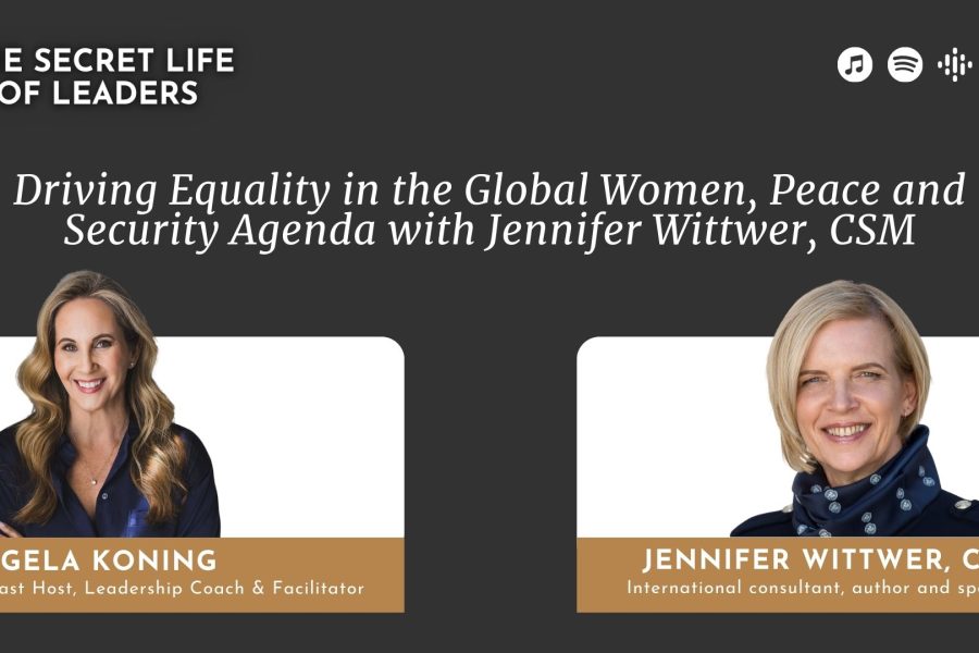 Driving Equality in the Global Women, Peace and Security Agenda with Jennifer Wittwer, CSM